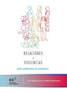 Relaciones y violencias entre adolescentes de secundaria