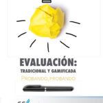 Evaluación: tradicional y gamificada