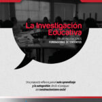 La investigación educativa en las instituciones formadoras de docentes