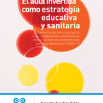 El aula invertida como estrategia educativa y sanitaria