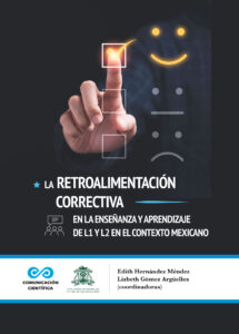 La retroalimentación correctiva en la enseñanza y aprendizaje de L1 y L2 en el contexto mexicano