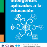 Sistemas inteligentes aplicados a la educación