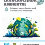 La encrucijada ambiental