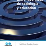 Entre laberintos de sociología y educación