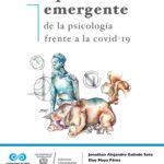 Respuesta emergente de la psicología frente a la covid-19