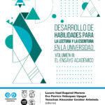 Desarrollo de habilidades para la lectura y la escritura en la universidad