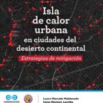 Isla de calor urbana en ciudades del desierto continental