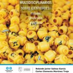 Estudios multidisciplinarios sobre identidades: trabajo, profesión y espacio