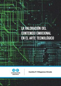 La valoración del contenido emocional en el arte tecnológico
