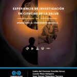 Experiencia de la investigación en ciencias de la salud