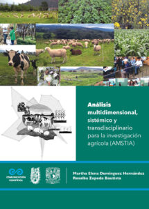 Análisis multidimensional, sistémico y transdisciplinario para la investigación agrícola