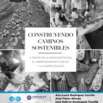 Construyendo caminos sostenibles a partir de la mercadotecnia, el emprendimiento social y la agroecología