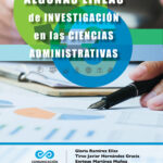 Algunas líneas de investigación en las ciencias administrativas