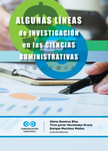 Algunas líneas de investigación en las ciencias administrativas