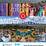 Lo local, ¿desafio o alternativa?