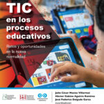Las TIC en los procesos educativos