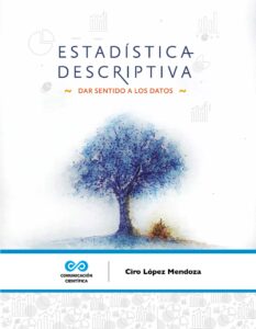Estadística descriptiva: dar sentido a los datos