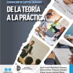 Experiencias de la formación de capital humano