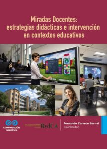 Miradas docentes: estrategias didácticas e intervención en contextos educativos