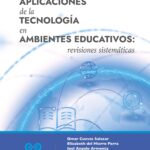Aplicaciones de la tecnología en ambientes educativos