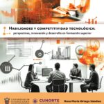Habilidades y competitividad tecnológica