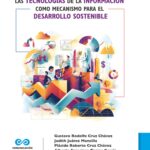 Las tecnologías de la información como mecanismo para el desarrollo sostenible