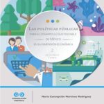 Las políticas públicas para el Desarrollo Sustentable de México en su dimensión económica. Segunda parte