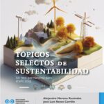 Tópicos selectos de sustentabilidad