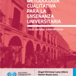 Metodología cualitativa para la enseñanza universitaria