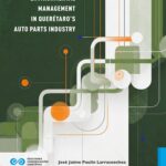 Environmental Management in Querétaro’s Auto Parts Industry