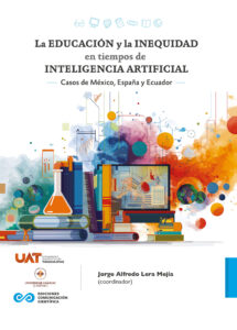 La educación y la inequidad en tiempos de inteligencia artificial