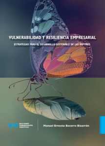 Vulnerabilidad y resiliencia empresarial
