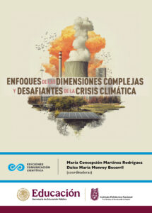 Enfoques de las dimensiones complejas y desafiantes de la crisis climática