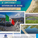 Las Agendas de Competitividad y Sustentabilidad del Destino Turístico de Los Cabos