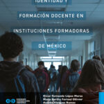 Identidad y formación docente en instituciones formadoras de México
